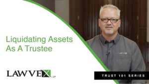 Liquidating assets as a trustee graphic.